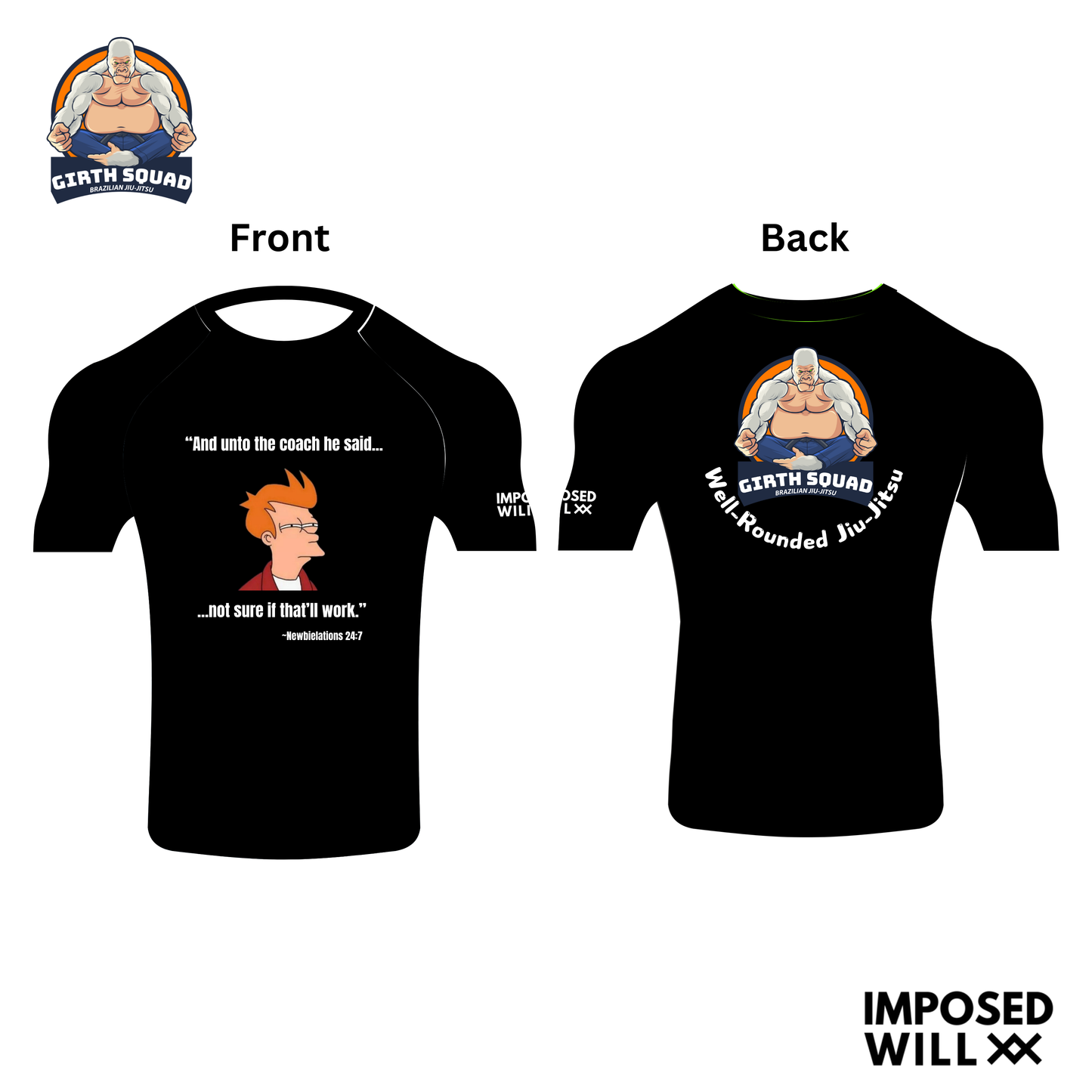 MENS/UNISEX GIRTH SQUAD "Newbielations" Rashguard