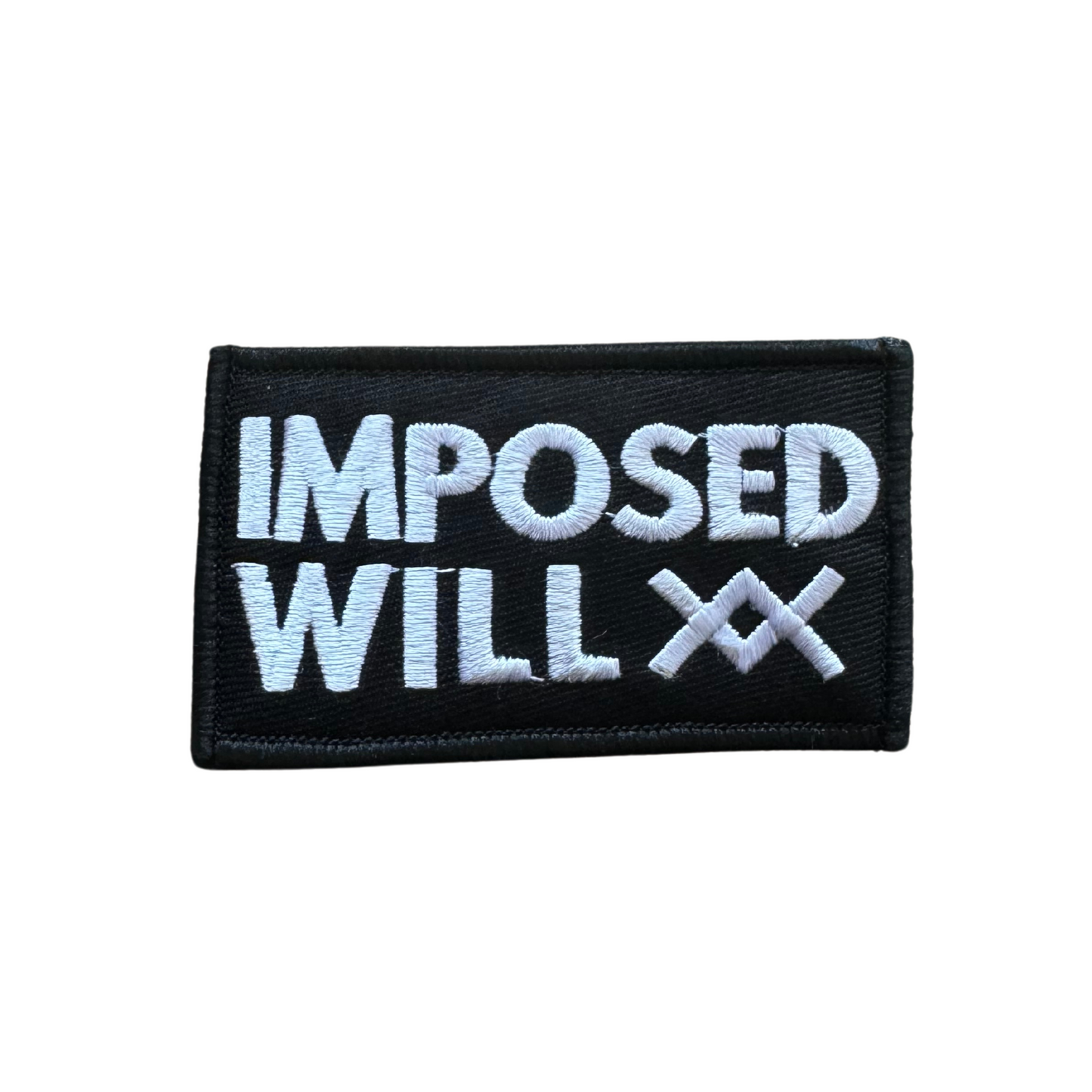 Imposed Will Velcro Patch