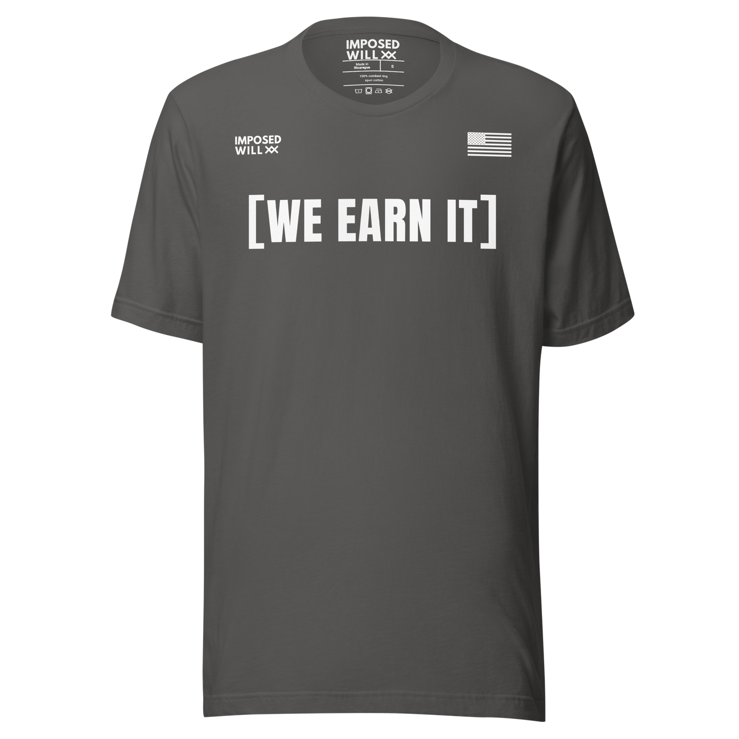We Earn It Tee