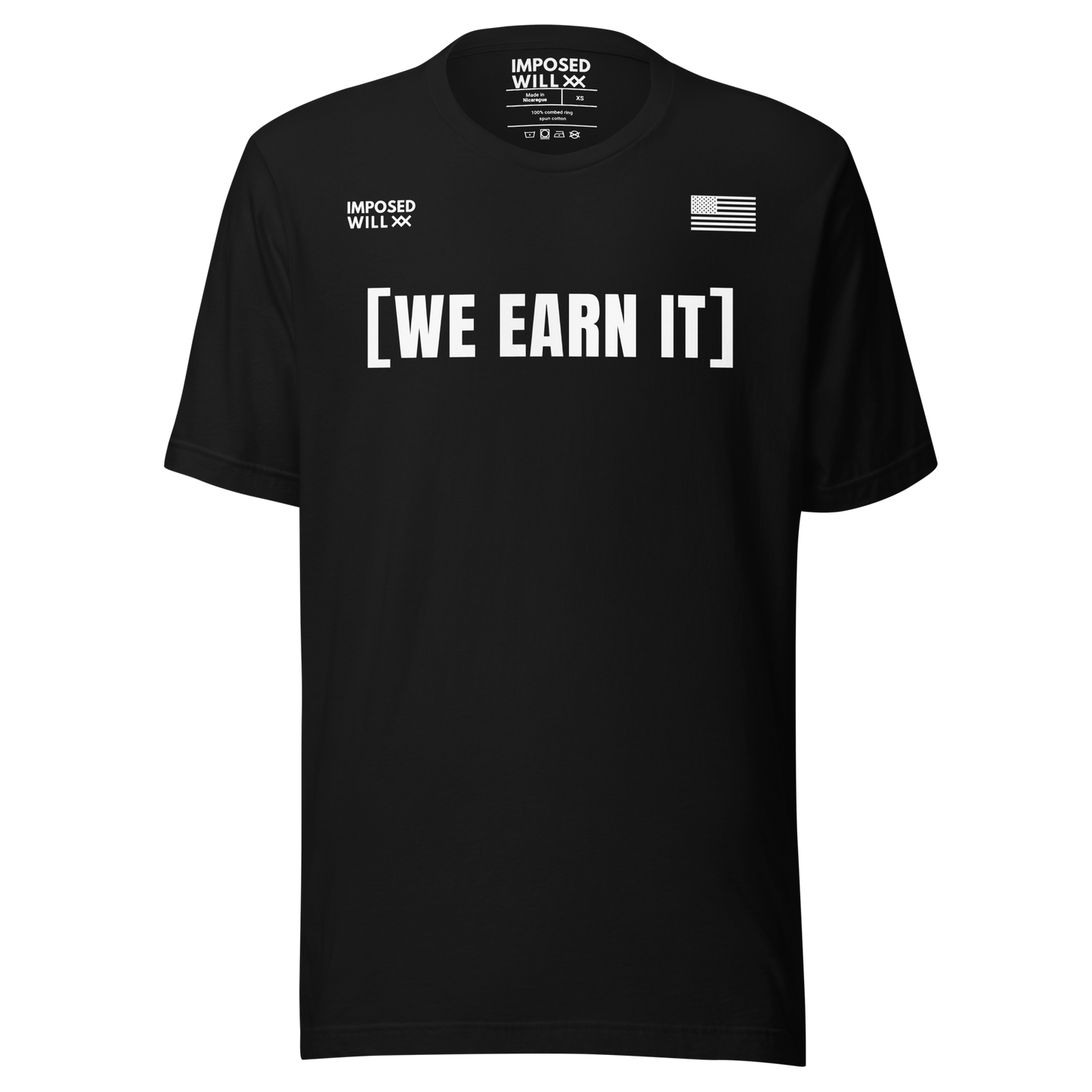 We Earn It Tee